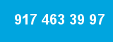 917 463 39 97